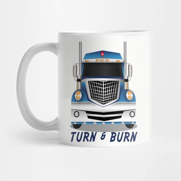 Turn &  Burn by MonarchGraphics